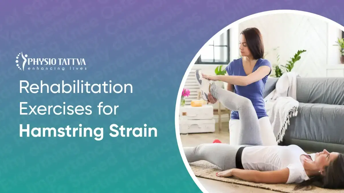 Rehabilitation Exercises for Hamstring Strain
