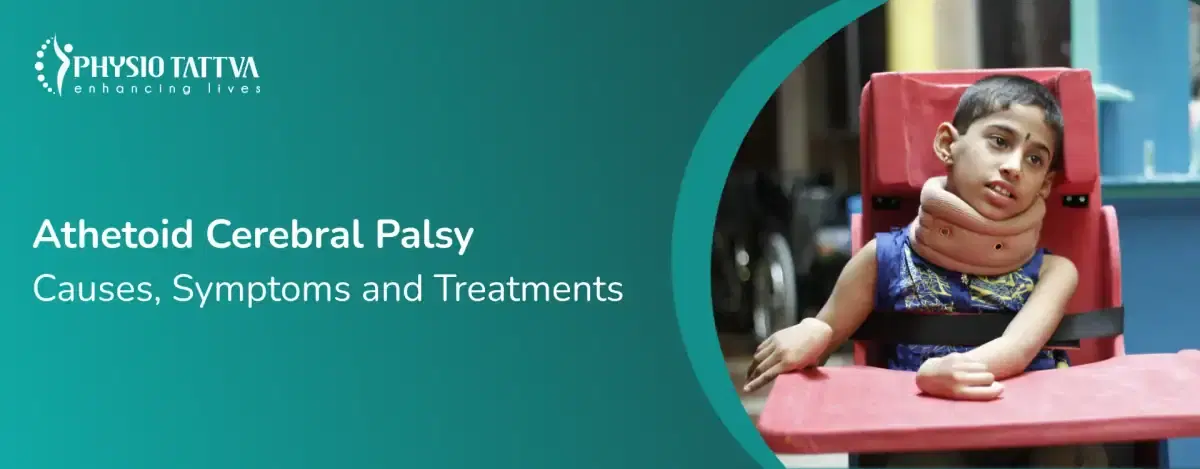 Athetoid Cerebral Palsy: Key Insights on the Brain Disorder