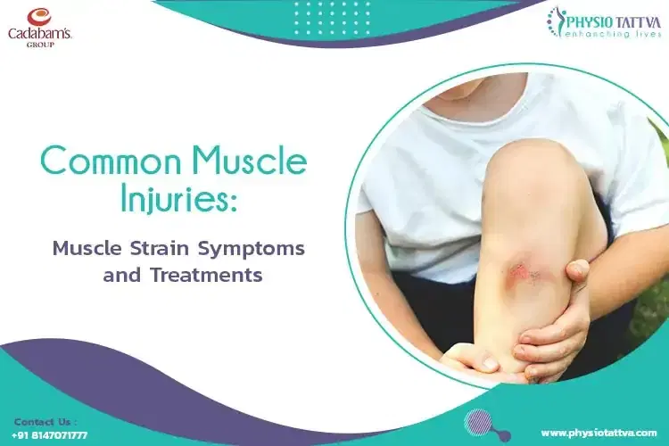 Common Muscle Injuries : Muscle Strain Symptoms and Treatments