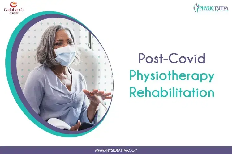 Post Covid Physiotherapy Rehabitation