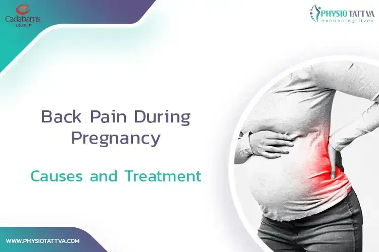 Back Pain During Pregnancy: Causes and Treatment