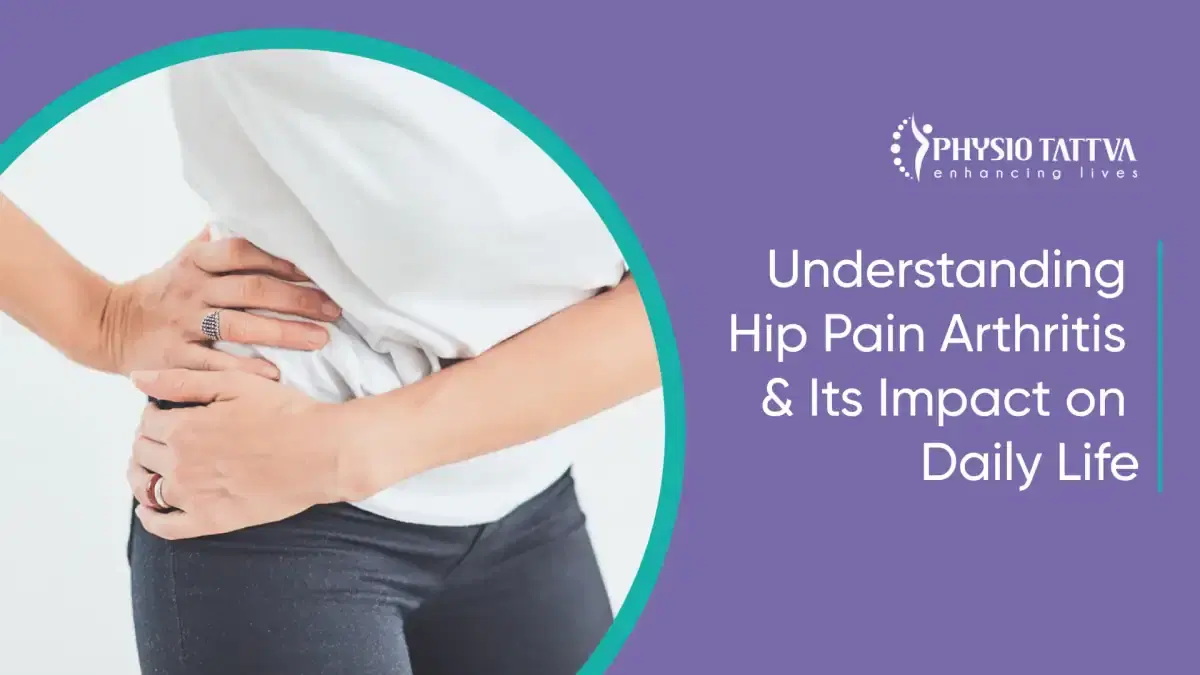 Best Exercises for Hip Arthritis - Physiotattva