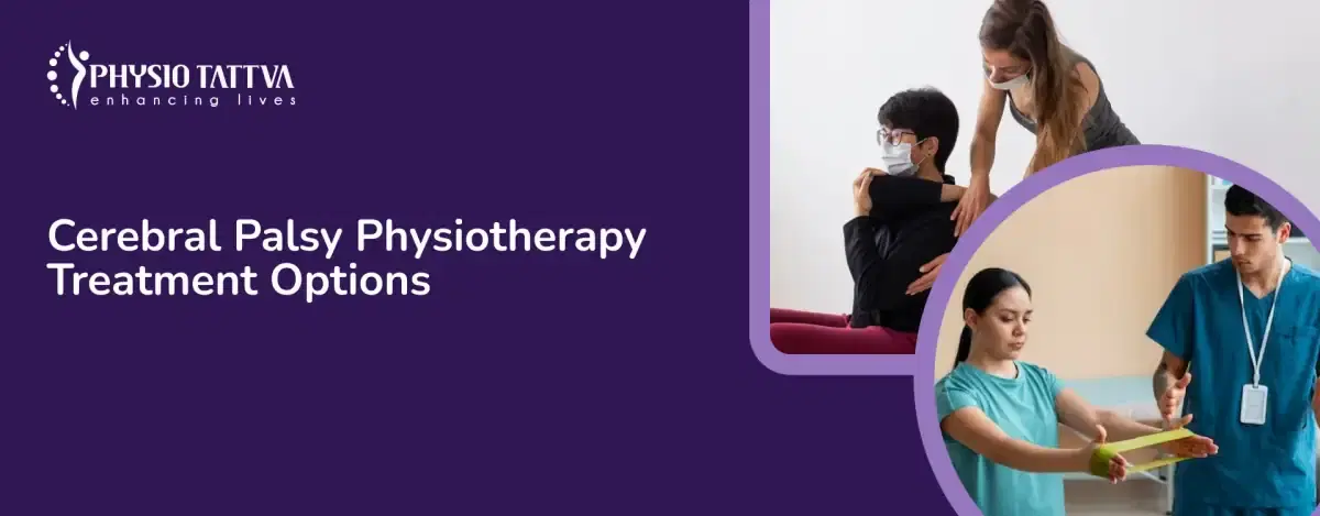 Cerebral Palsy Physiotherapy Treatment Options