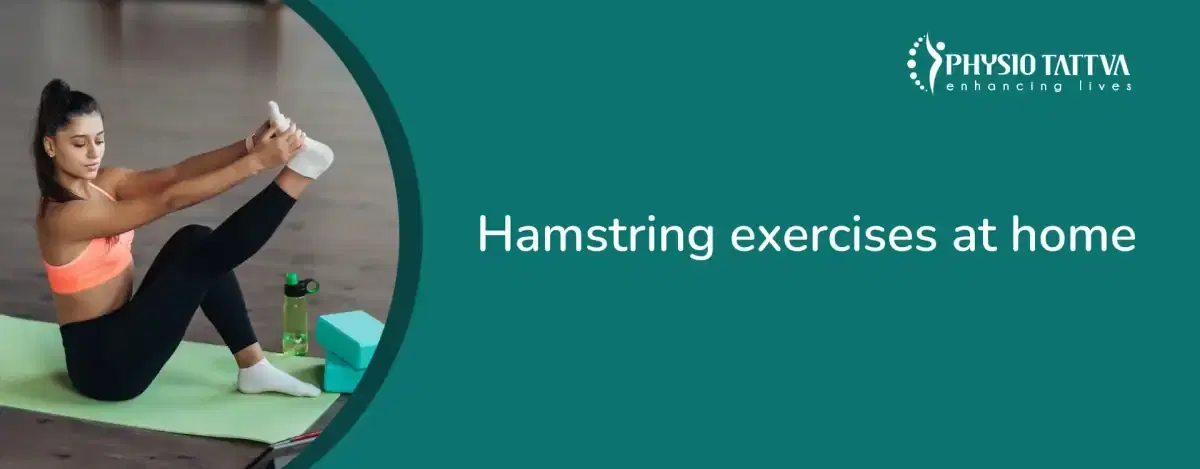The Best Hamstring Exercises for Strong, Toned Legs at Home