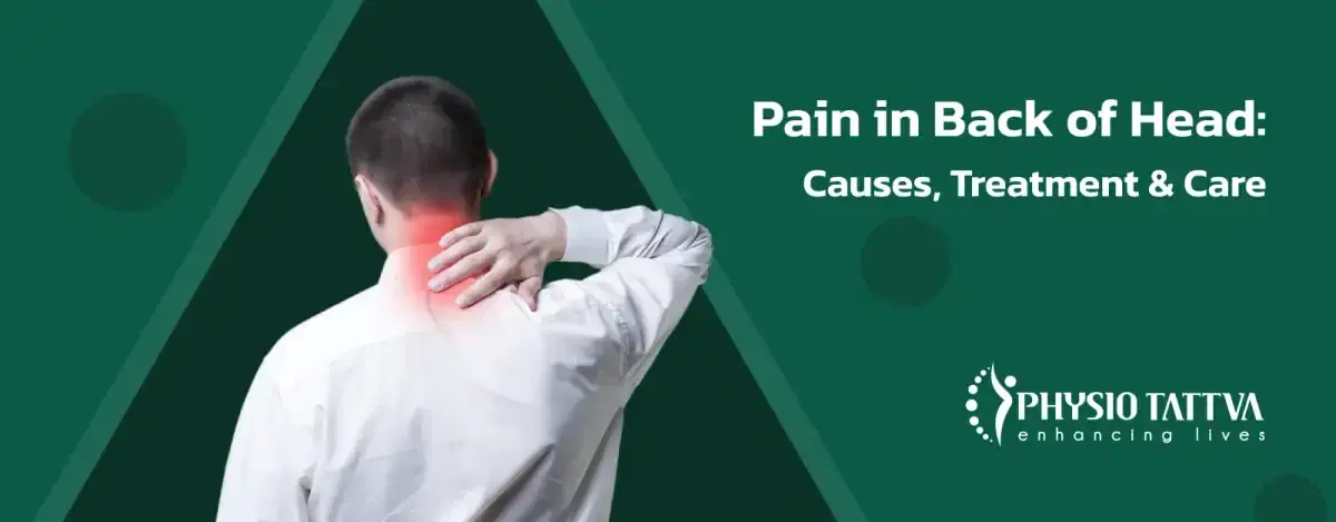 Everything You Need to Know about Pain in the Back of the Head