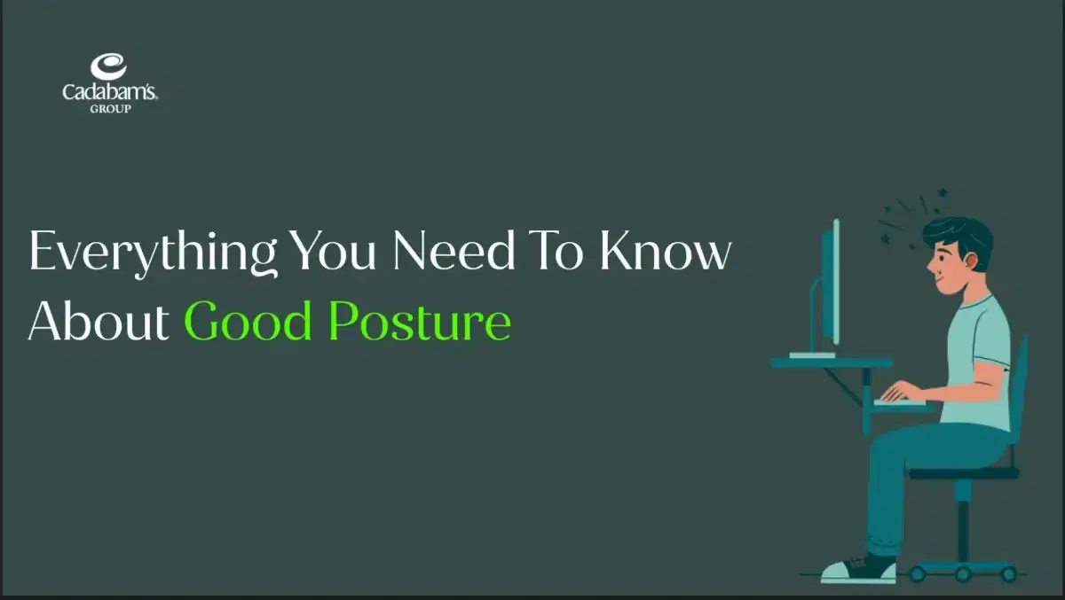 The Ultimate Guide to Good Posture: Everything You Must Know