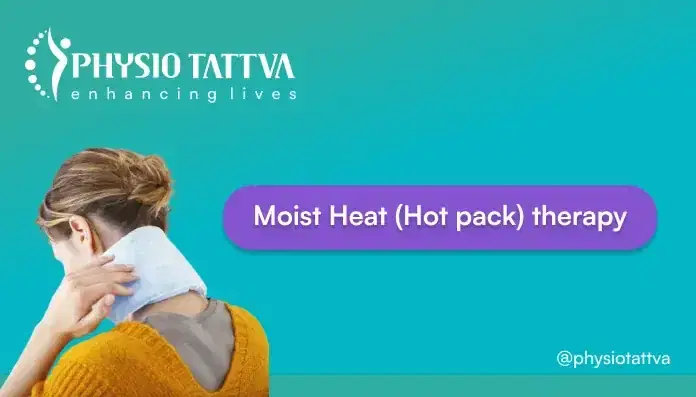 Moist Heat (Hot Pack)