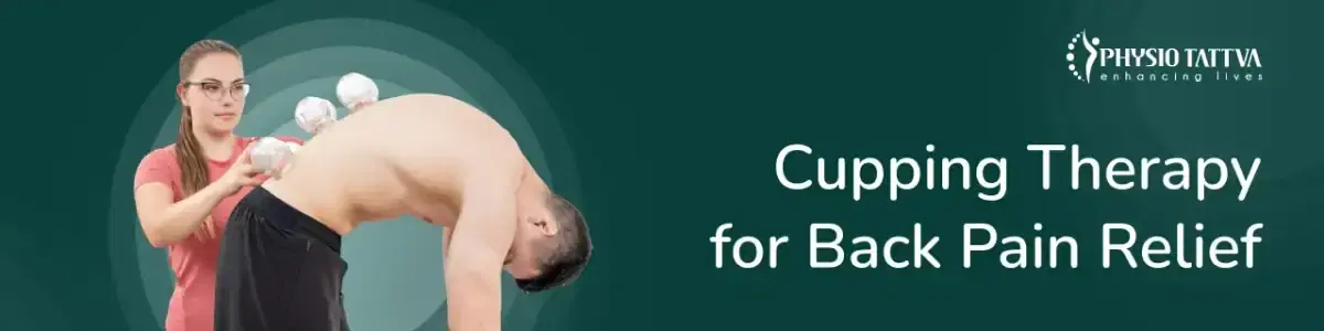 Cupping Therapy For Back Pain
