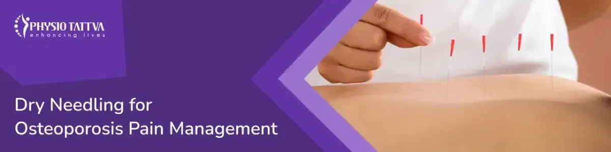 Dry Needling Therapy for Osteoporosis
