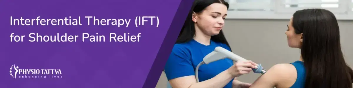 Interferential Therapy (IFT) for Shoulder Pain